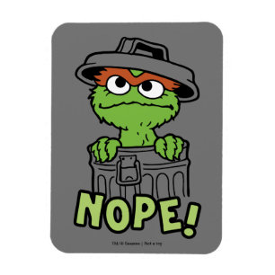 Sesame Street Oscar the Grouch Nope! Magnet