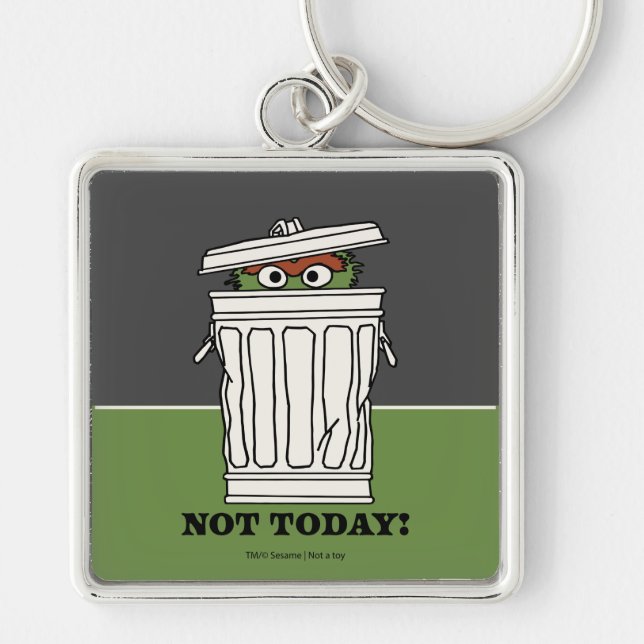Sesame Street | Oscar the Grouch Not Today! Keychain (Front)