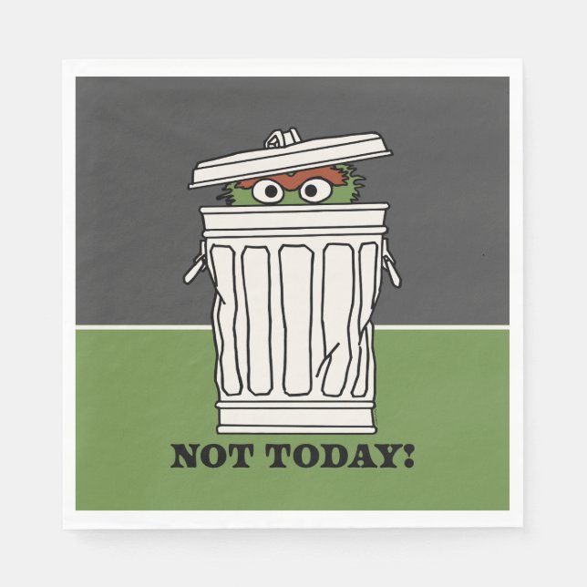 Sesame Street | Oscar the Grouch Not Today! Napkins (Front)