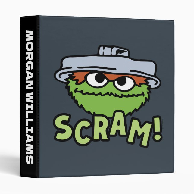Sesame Street | Oscar the Grouch Scram! | Add Name 3 Ring Binder (Front/Spine)