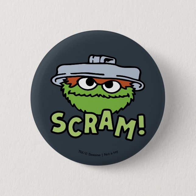 Sesame Street | Oscar the Grouch Scram! Button (Front)