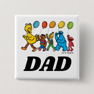 Sesame Street Pals   Birthday Balloons - Dad Button