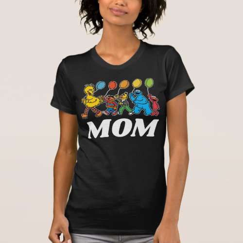 Sesame Street Pals  Birthday Balloons _ Mom T_Shi T_Shirt