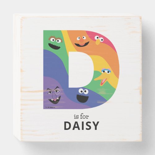 Sesame Street Pals Rainbow Alphabet D Wooden Box Sign