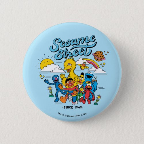 Sesame Street  Since 1969 Button