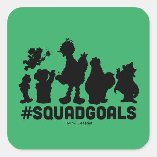 Sesame Street _ SquadGoals Square Sticker