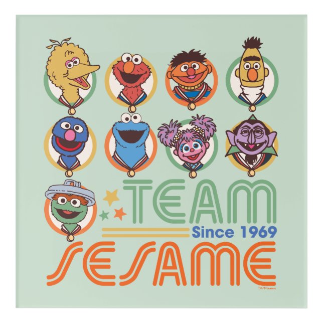 Sesame Street | Team Sesame Since 1969 Acrylic Print (Front)