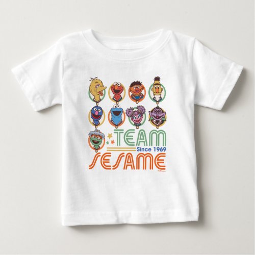 Sesame Street  Team Sesame Since 1969 Baby T_Shirt