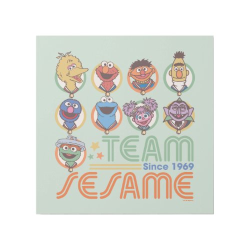 Sesame Street  Team Sesame Since 1969 Gallery Wrap