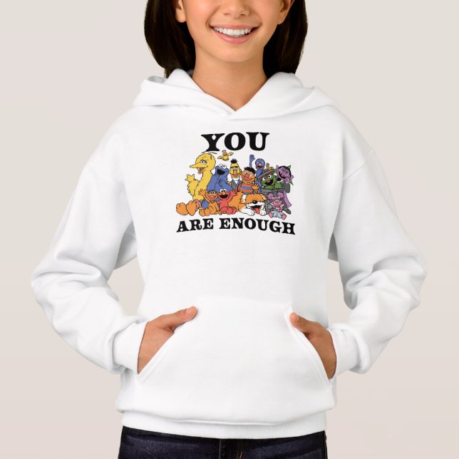 Sesame Street | You Are Enough Hoodie (Front)