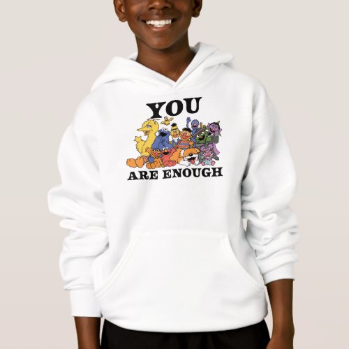 Sesame Street  You Are Enough Hoodie