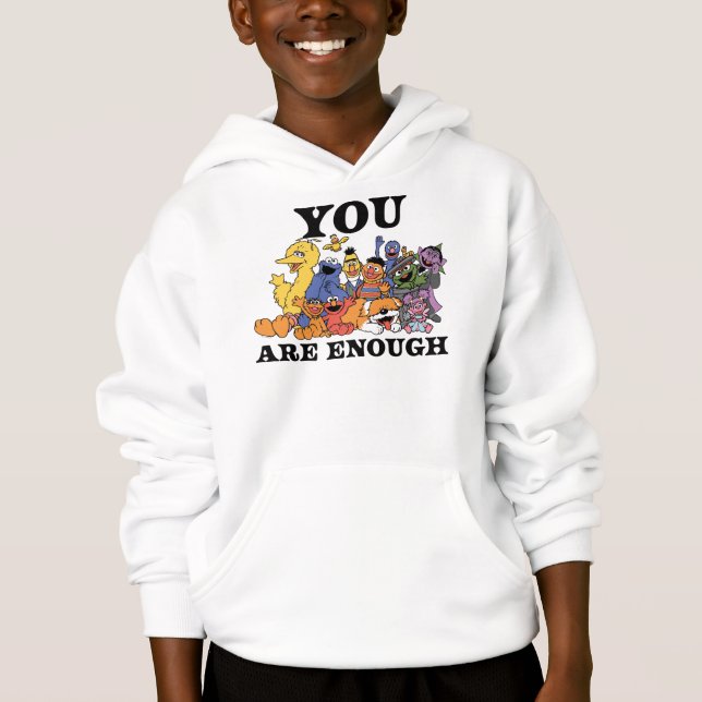 Sesame Street | You Are Enough Hoodie (Front)
