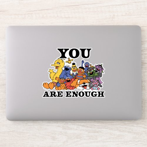 Sesame Street  You Are Enough Sticker