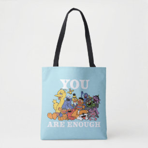 Sesame Street You Are Enough Tote Bag