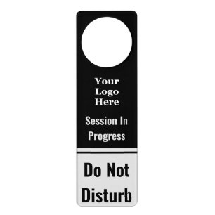 Session In Progress Do Not Disturb Business Logo Door Hanger