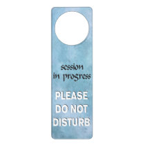 Session in Progress please do not disturb Door Hanger Session in Progress please do not disturb Door Hanger