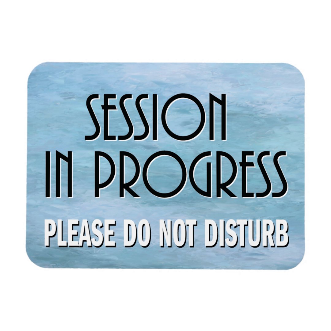 Session In Progress Please Do Not Disturb Door Magnet Zazzle