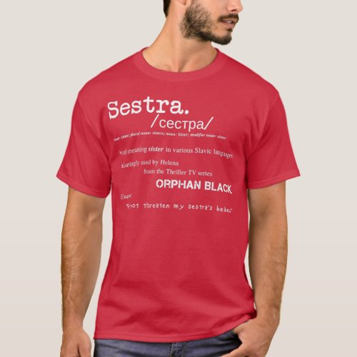 Sestra Definition Orphan Black  T_Shirt