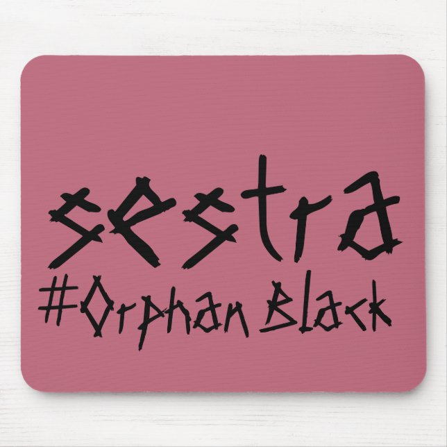 Sestra #Orphan Black from tv show Mouse Pad (Front)