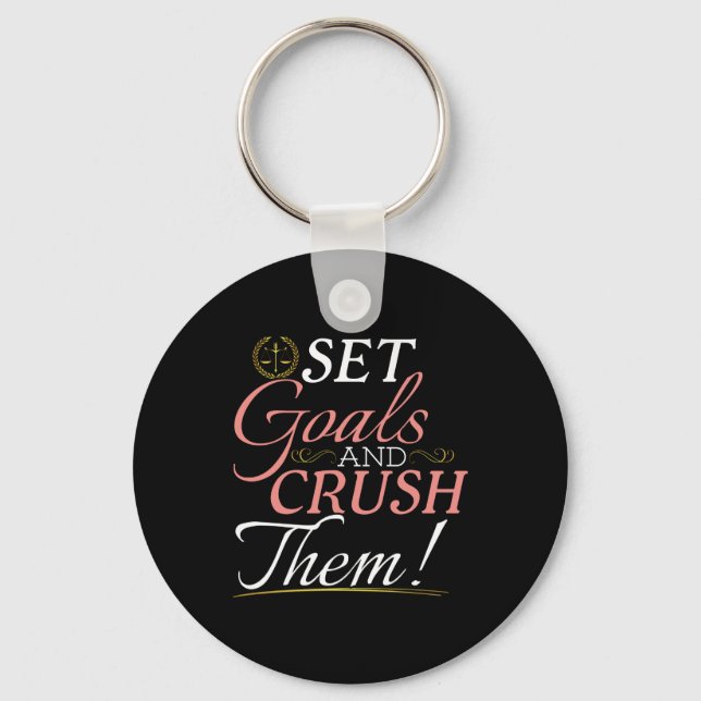 Set Goals and Crush Them Quote Keychain (Front)