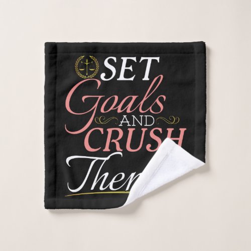 Set Goals and Crush Them Quote Wash Cloth