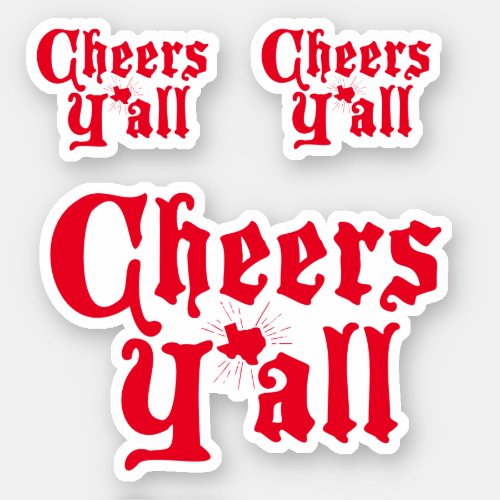 Set of 3 Red Cheers Yall Custom Cut  Sticker