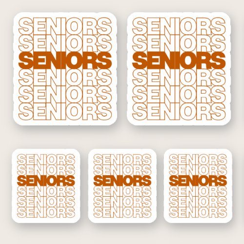 Set of 5 Burnt Orange Seniors Seniors Seniors Sticker