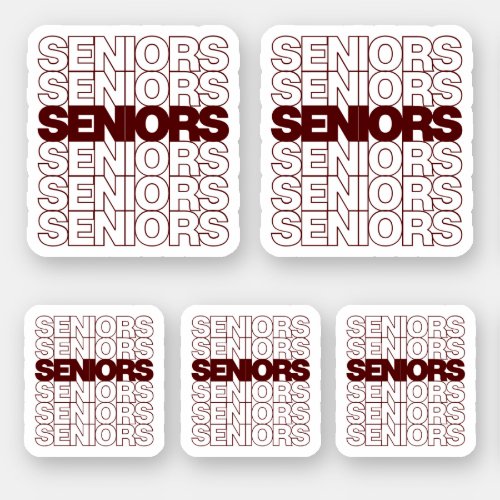 Set of 5 Maroon Seniors Seniors Seniors Custom_Cut Sticker