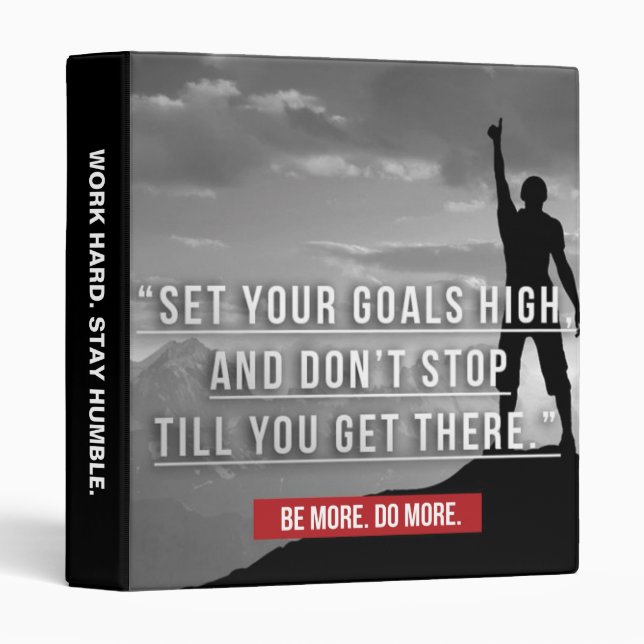 Set Your Goals High - Motivational 3 Ring Binder (Front/Spine)