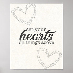 Set your hearts on things above - Verse - Poster