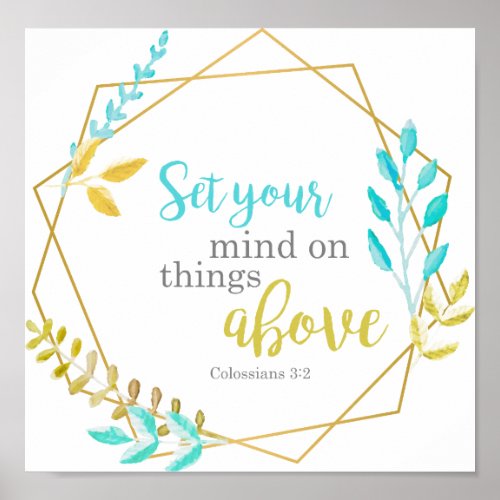 Set your mind on things above Christian chic Bible Poster