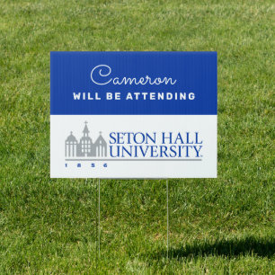 Seton Hall University 1856 Sign