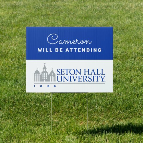 Seton Hall University 1856 Sign
