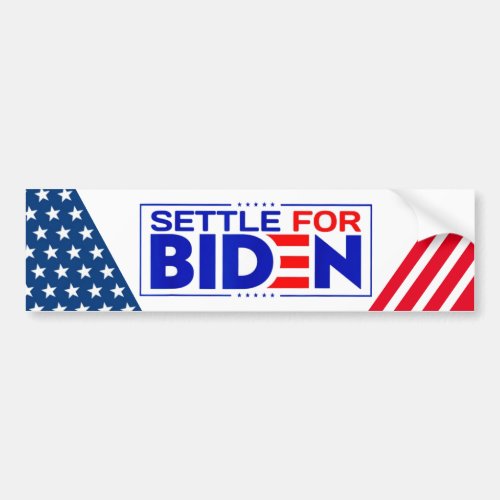 Settle for Biden Bumper Sticker