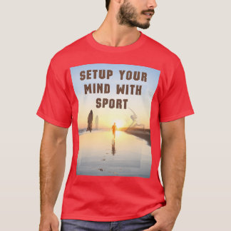 SETUP YOUR MIND WITH SPORT boy vintage T-Shirt