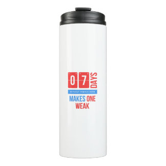 Seven days without french horn makes one weak thermal tumbler