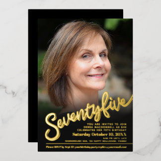 Seven five 75th Birthday custom photo black gold Foil Invitation