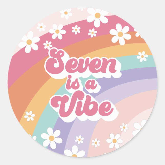 Seven is a Vibe Retro Rainbow 7th Birthday Classic Round Sticker (Front)