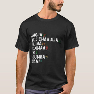Seven Principles Of Kwanzaa Happy Kwanzaa 8  T-Shirt