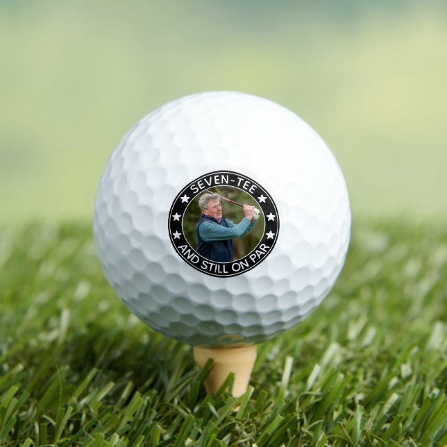 Seven-tee & Still on Par Funny 70th Birthday Photo Golf Balls (Insitu Tee)