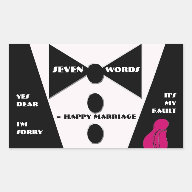 Seven Word = Happy Marriage - Yes Dear Rectangular Sticker (Front)