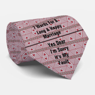 Seven Words For a Long and Happy Marriage Tie
