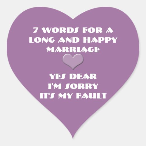 Seven Words For Long and Happy Marriage_any color Heart Sticker