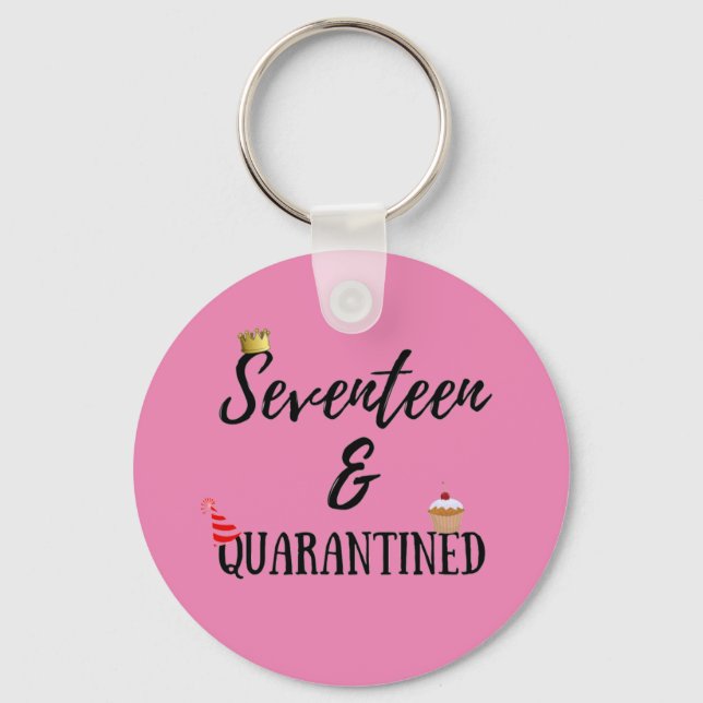 Seventeen Quarantined Birthday Gift 17 Years Old Keychain (Front)