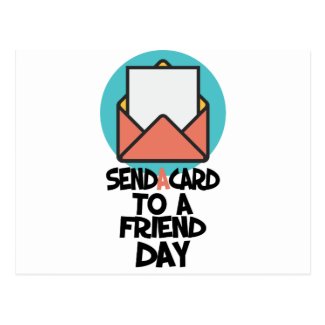 Seventh February - Send a Card to a Friend Day