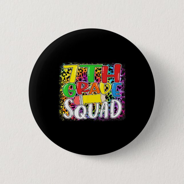 Seventh Grade Squad Leopard Back To School 7th Gra Button (Front)