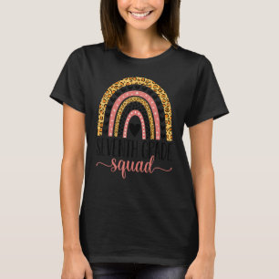 Seventh Grade Squad Team 7th Grade Teacher Back To T-Shirt