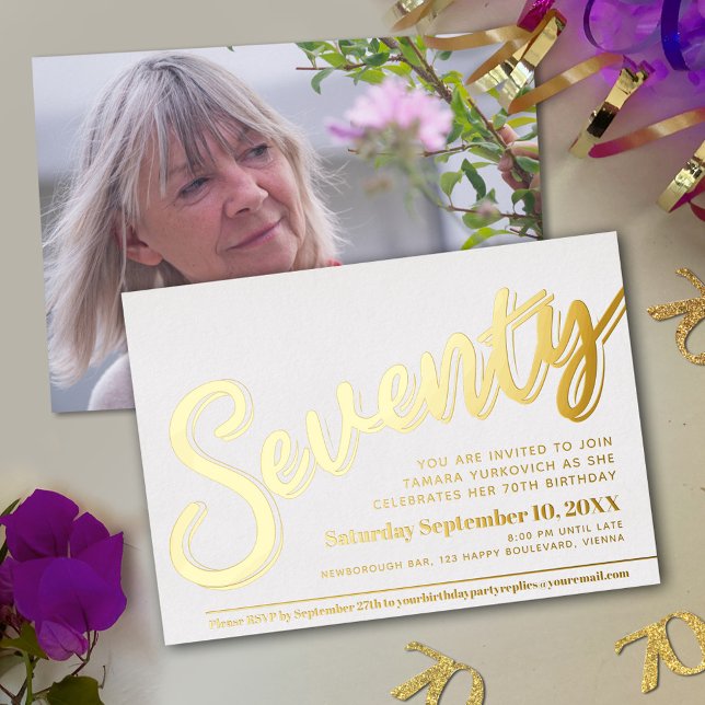 Seventy 70th Birthday party white with gold script Foil Invitation (Creator Uploaded)