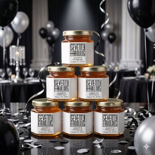 Seventy and Fabulous Name Date 70th Birthday Honey Jar Favors