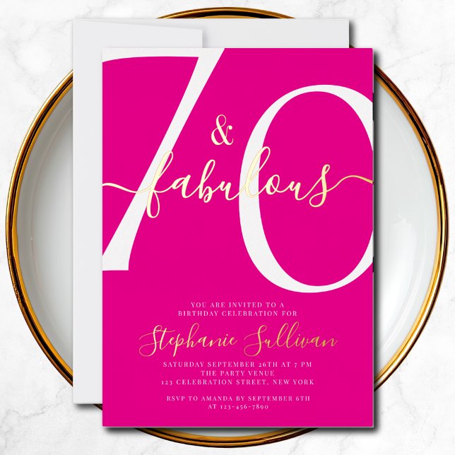 Seventy and Fabulous Script 70th Birthday Pink  Foil Invitation (Creator Uploaded)